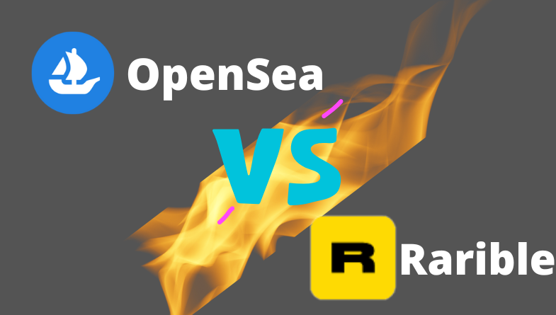 OpenSea Vs Rarible: Which One Is Better For You?
