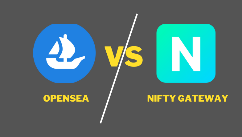 OpenSea vs Nifty Gateway: Which Is Good For You?