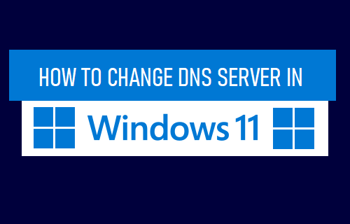 How to Change DNS Windows 11? Tips to Speed Up Internet Access