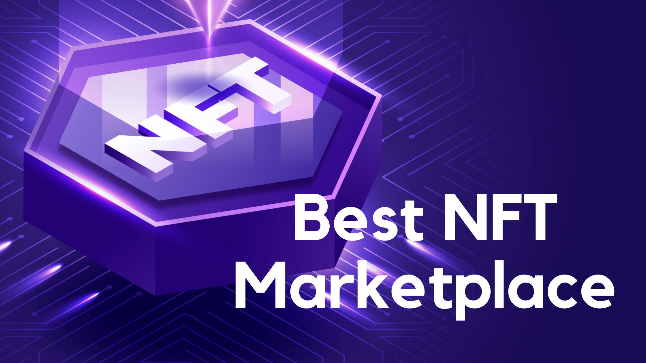 Top 5 Popular NFT Marketplaces Today