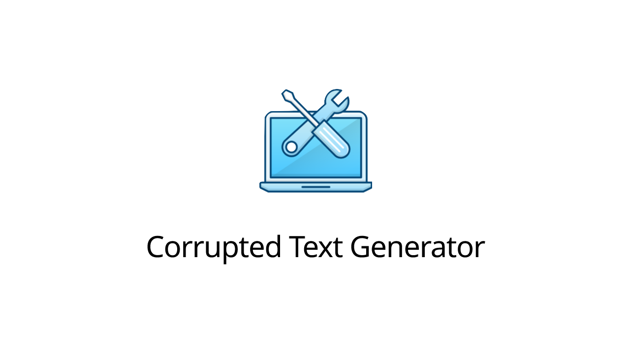 Text Corruptor